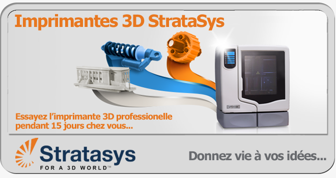 Imprimante 3D StrataSys Uprint SE plus programme Try and Buy